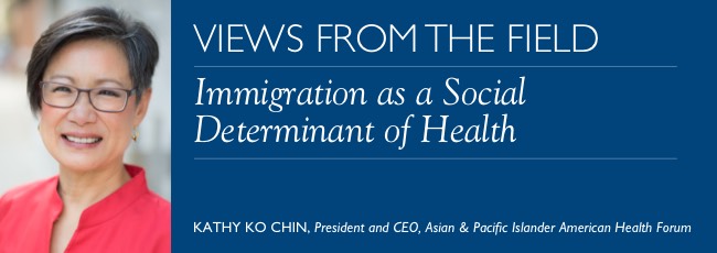 Immigration as a Social Determinant of Health